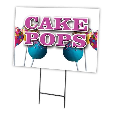 Signmission Cake Pops Yard Sign & Stake outdoor plastic coroplast window, C-1216 Cake Pops C-1216 Cake Pops
